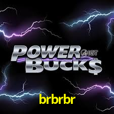 brbrbr bet